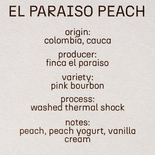 El Paraiso Pink Bourbon Peach